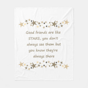 Good Friends are like Stars Inspirational Quote Fleece Blanket
