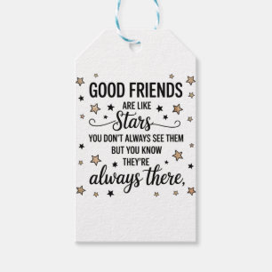 Good Friends Are Like Stars Inspirational Quote Gift Tags