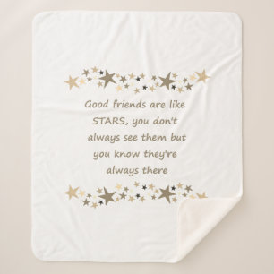 Good Friends are like Stars Inspirational Quote Sherpa Blanket
