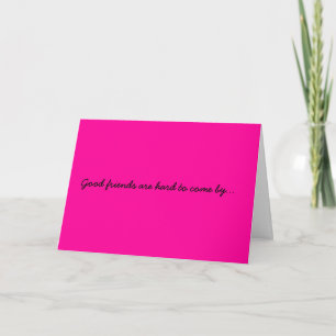Good Friends Thank You Card