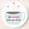 Good Friends Warm Your Heart Coaster