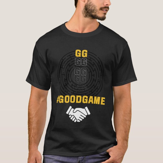 Good Game GG Gamer Gaming T-Shirt (Front)
