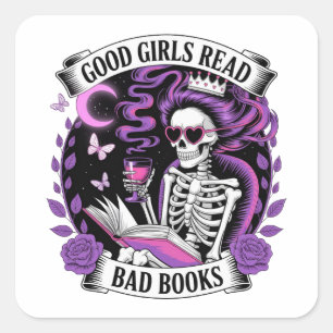 Good Girls Read Bad Books  Square Sticker