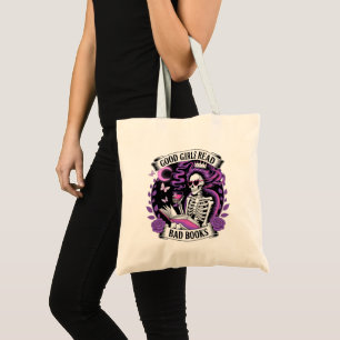 Good Girls Read Bad Books Tote Bag