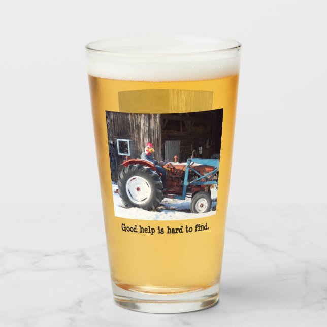 Good help is hard to find glass (Front Filled)