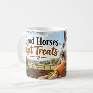 Good Horses Get Treats Horse Mug