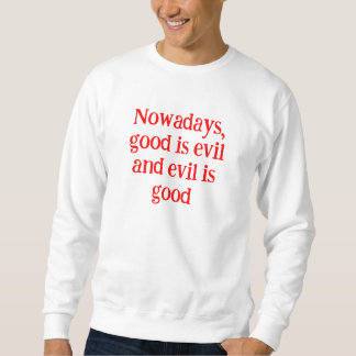 Good is Evil Men's Basic Sweatshirt