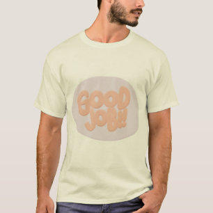 Good Job 3d typography design. T-Shirt