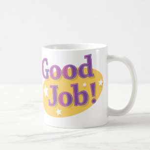 Good Job! Coffee Mug