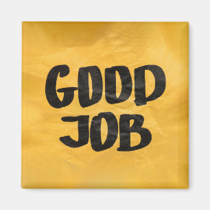 Good Job Recognition Positive Praise for Students Magnet