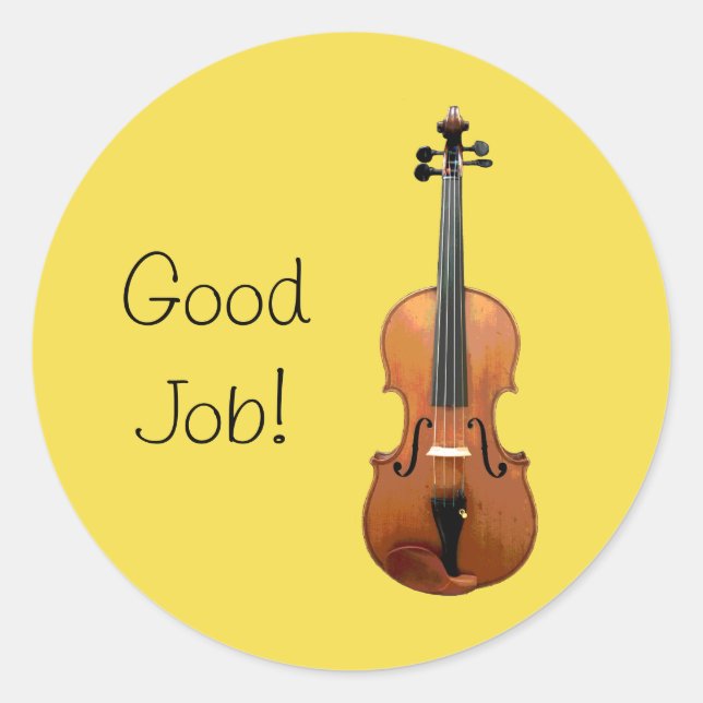 Good Job Violin Music Education Reward Classic Round Sticker (Front)