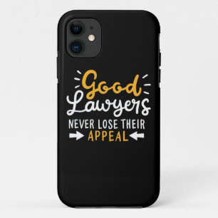 Good Lawyers Never Lose Their Appeal Case-Mate iPhone Case