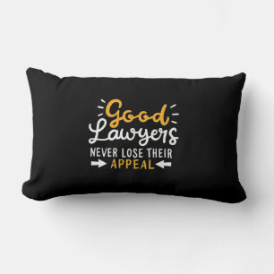 Good Lawyers Never Lose Their Appeal Lumbar Cushion