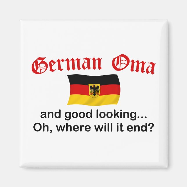 Good Looking German Oma Magnet (Front)