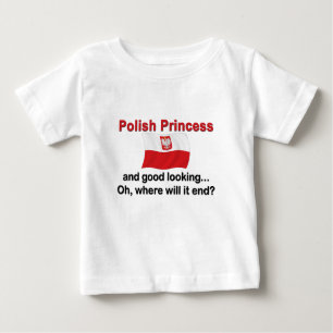 Good Looking Polish Princess Baby T-Shirt