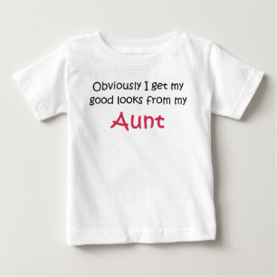 Good looks from Aunt Baby T-Shirt