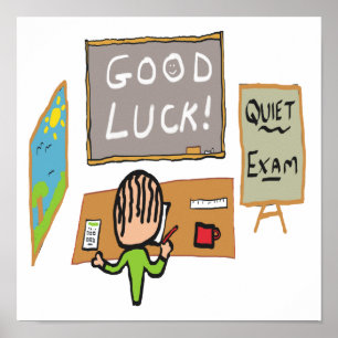Good Luck Exams Poster