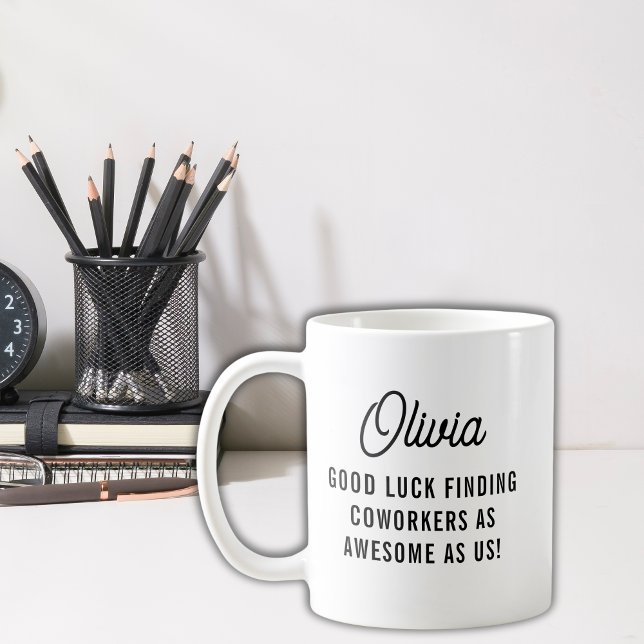 Good Luck Fun Humour Goodbye Coworker Colleague Mu Coffee Mug (Good Luck Fun Humor Goodbye Coworker Colleague Mug)