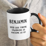 Good Luck Fun Humour Goodbye Coworker Colleague Mu Two-Tone Coffee Mug<br><div class="desc">Good Luck Fun Humour Goodbye Coworker Colleague Mug</div>