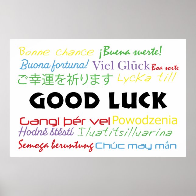 Good Luck in Many Languages Colourful  Poster (Front)