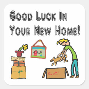 Good Luck In Your New Home Square Sticker
