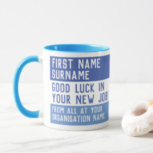 Good Luck in your New Job - Mug