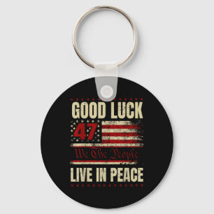 Good Luck Live In Peace Funny Donald Trump Quote U Key Ring