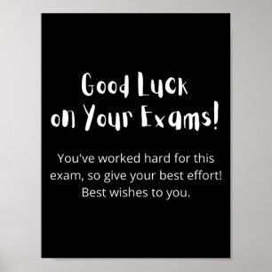 Good Luck on Your Exams! Poster
