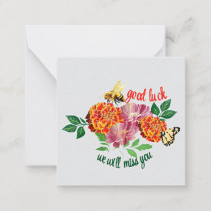 Good luck we will miss you  card