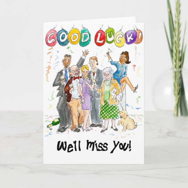 'Good Luck, We'll Miss You!' Card (Front)