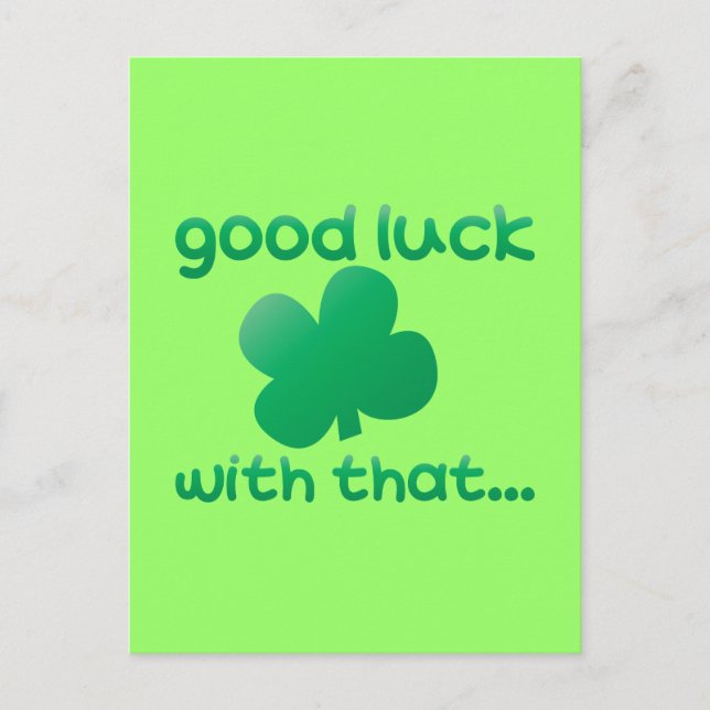 Good luck with that... postcard (Front)