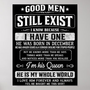 Good Men Exist He Was Born In December Funny Poster