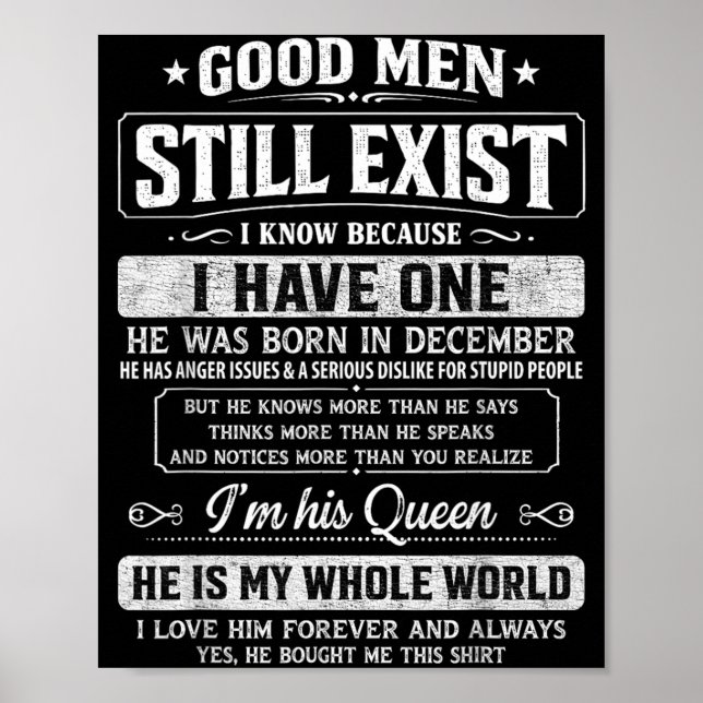 Good Men Exist He Was Born In December Funny Poster (Front)