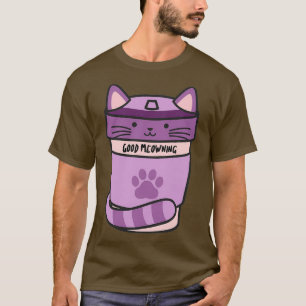 Good Meowning Coffee T-Shirt