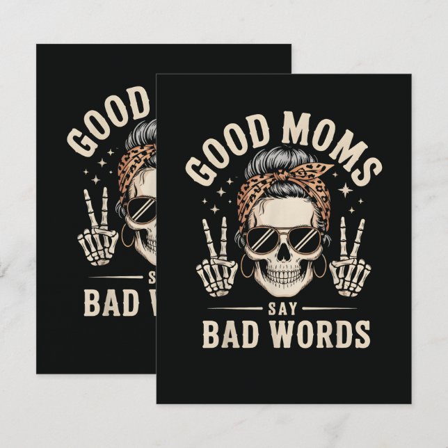 Good Moms Say Bad Words Funny Card (Front/Back)