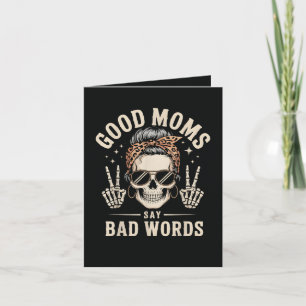 Good Moms Say Bad Words Funny Holiday Card