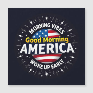 Good Morning America – A Burst of Morning Energy