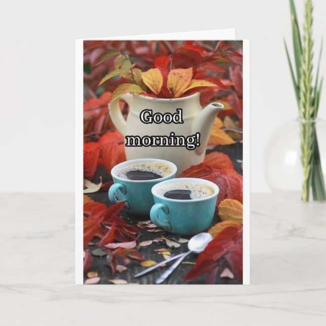 **GOOD MORNING AND HAPPY BIRTHDAY** HOLIDAY CARD (Front)