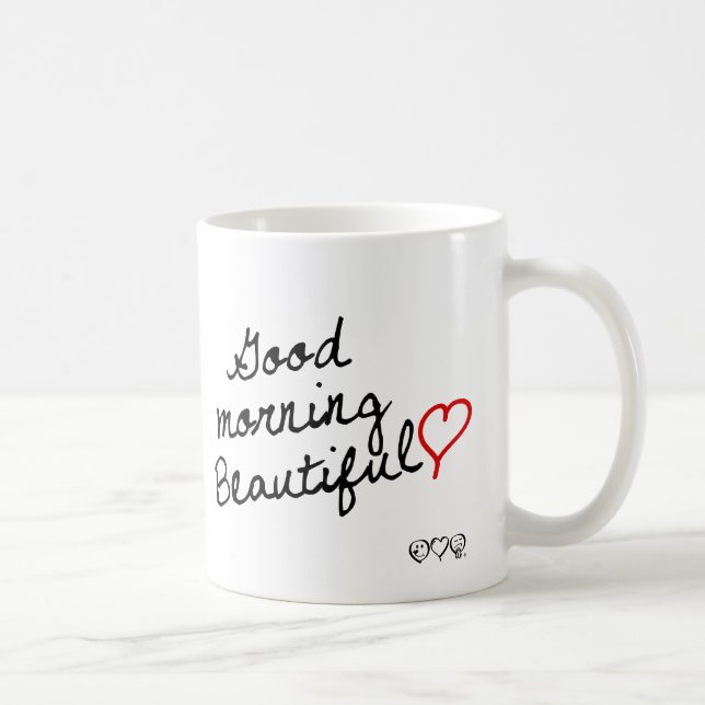 Good Morning Beautiful! Coffee Mug (Right)