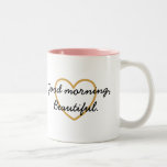 Good Morning Beautiful Mug - Have a Beautiful Day<br><div class="desc">This is an easy to customise mug with the good morning message on the right side and golden heart symbol accompanied on the left hand side by a cute smiling face that wishes the person a beautiful day to boot. This would be a great mug for both male and female,...</div>