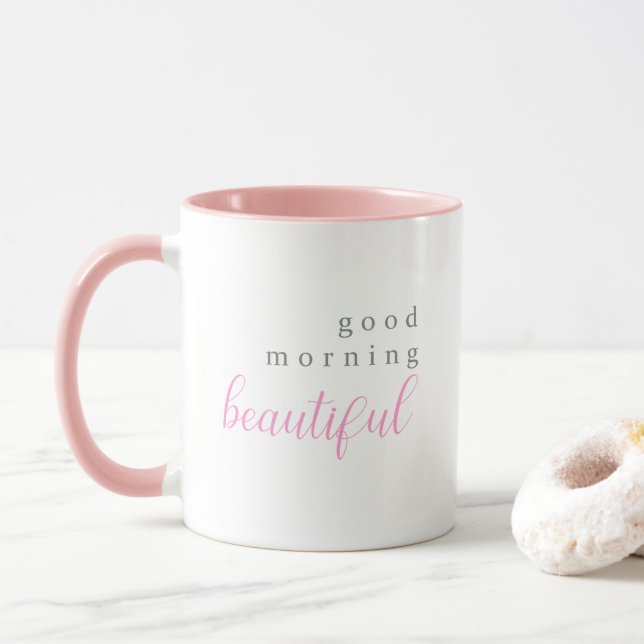 good morning beautiful pink for mum mug (With Donut)