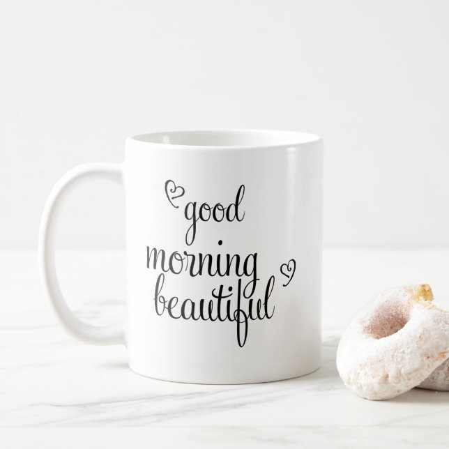 Good Morning Beautiful typography with hearts Coffee Mug (With Donut)