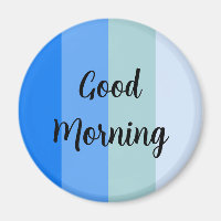 Good Morning Blue Striped