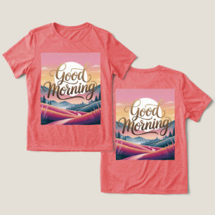 Good Morning Calligraphy Sunrise Red Women's  Tri-Blend Shirt