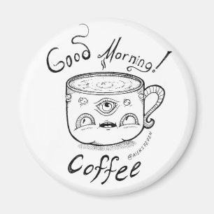 Good Morning Coffee 2 magnet