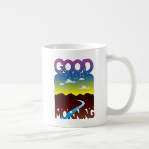 Good Morning Coffee Mug