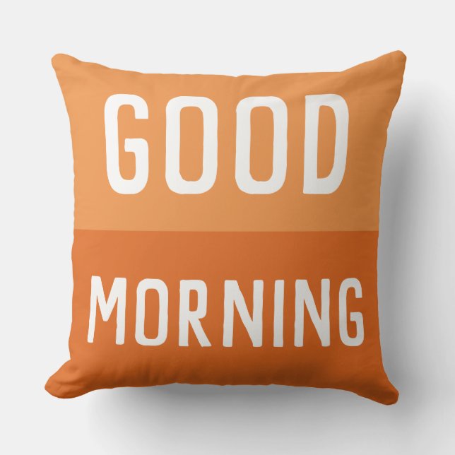 Good Morning Cushion (Front)