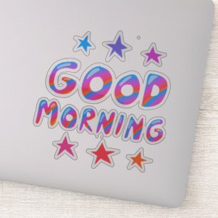 GOOD MORNING Cute Colorful & Fun