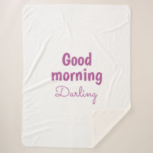 Good Morning Darling Personalised Sherpa Blanket