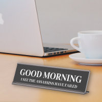 Good Morning Funny Assassins Failed 